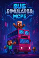 Bus Simulator for MCPE Poster