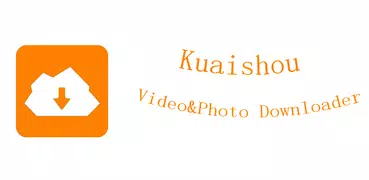 For Kuaishou Video Downloader
