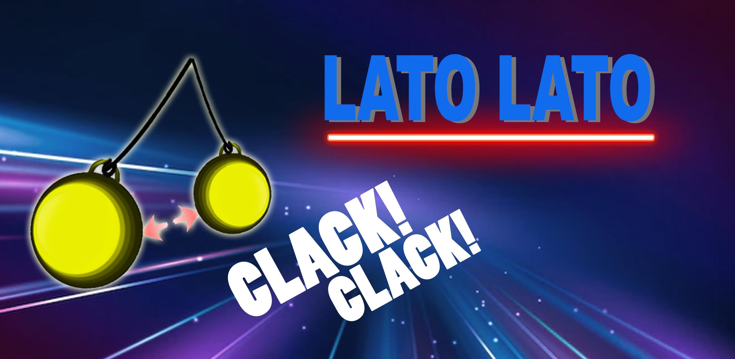 Lato lato song. Lato lato song. Lato lato song. Lato lato song. 4.