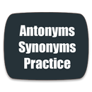 APK Antonyms Synonyms Practice