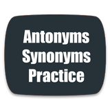Antonyms Synonyms Practice icône