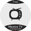 Mexico TV Channels Listings -TV All Channels Guide