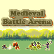 Medieval Battle Arena