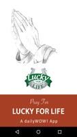 Lucky For Life Lottery poster