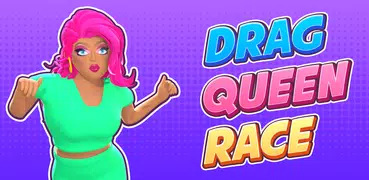 Drag Queen Race