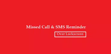 Missed Call Reminder & Text (S