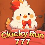 Clucky Run 777