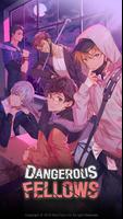 Dangerous Fellows: Otome Game Affiche