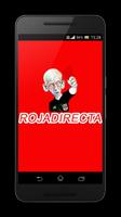 Roja Directa poster