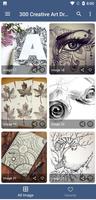 300 Creative Art Drawing Ideas poster