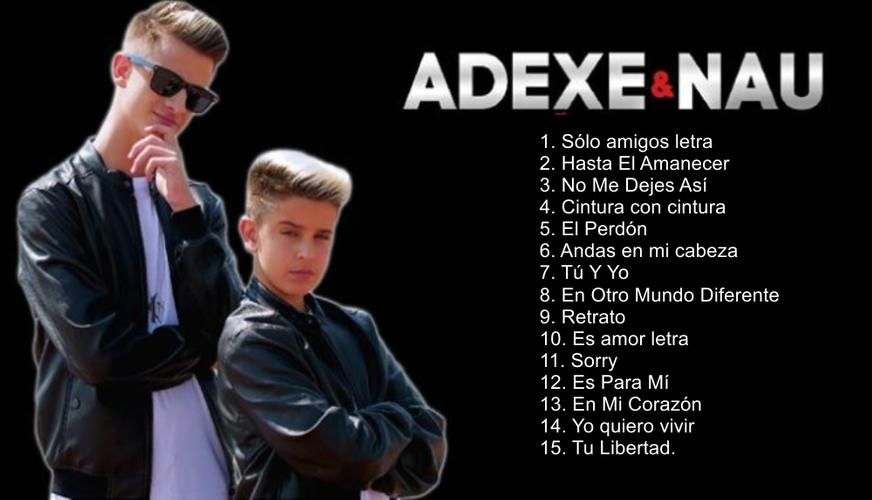 Adexe y Nau Musica 2019 | Sin Internet for Android - APK Download