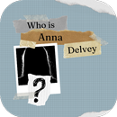 Who is Anna Delvey ? APK