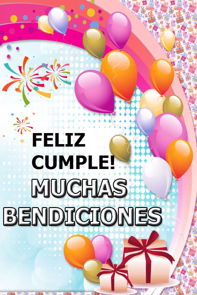 Feliz Cumpleaños con Frases Bonitas Para Dedicar APK für Android  herunterladen
