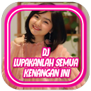 DJ Lupakanlah Semua Kenangan Ini Offline + Bonus-APK