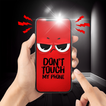 Don't Touch My Phone – Alert