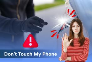 Don't Touch My Phone – Alert poster