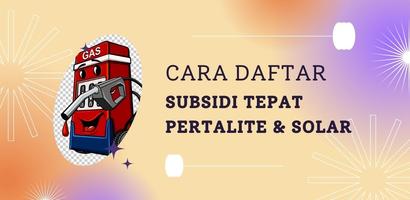 Cara Daftar Subsidi Pertalite Plakat