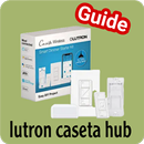 Lutron caseta hub guide-APK
