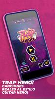 Trap Hero: Ritmo y musica Poster