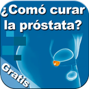 Como Curar La Próstata - Remedios Naturales Gratis APK