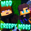 Creepy Mobs: Minecraft Mods APK