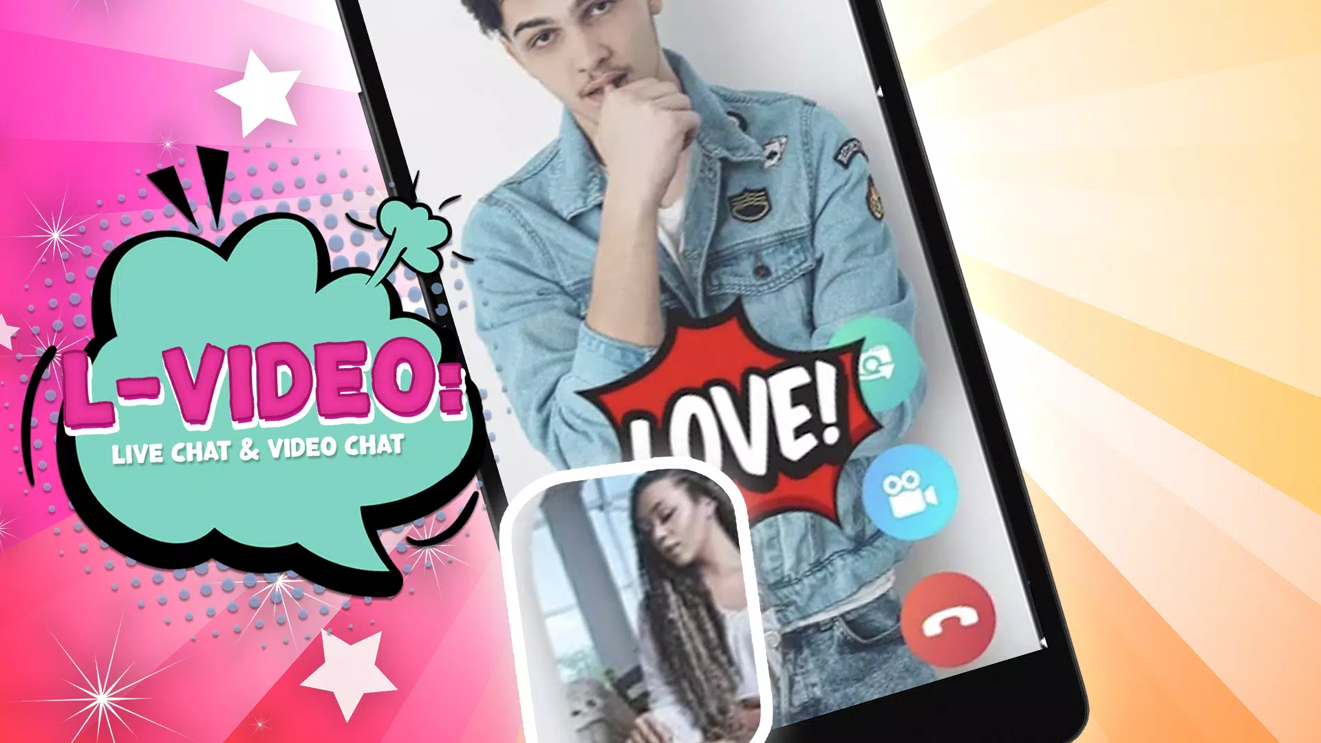 Video chat l
