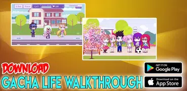 Gacha Life Walkthrough