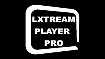 LXTREAM PLAYER PRO الملصق