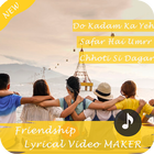 Friendship Lyrical Video Maker icon