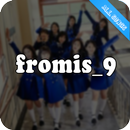 All Songs Fromis 9 (프로미스나인) (Lyrics) APK