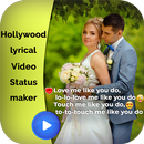 Hollywood lyrical Video Status maker APK