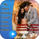 My Photo Birthday Lyrical Video Status Maker APK