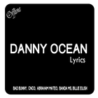 Danny Ocean Lyrics ไอคอน