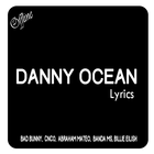 Danny Ocean Lyrics ikon