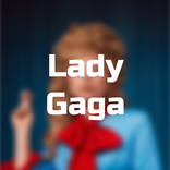 Lady Gaga Lyrics