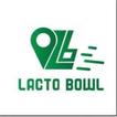 LactoBowl - Delivery