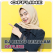 DJ Rindu Semalam Kutahan Remix