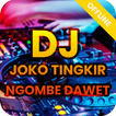 Joko Tingkir Ngombe Dawet DJ