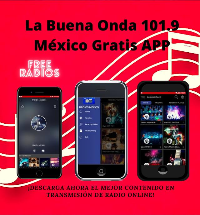 Download do APK de La Buena Onda 101.9 México Gratis APP para Android