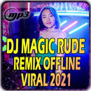 Dj Magic Rude Remix Offline APK