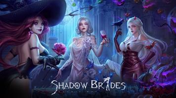 Shadow Brides Plakat