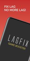 Lag Fix - Game Booster Trimmer 海报