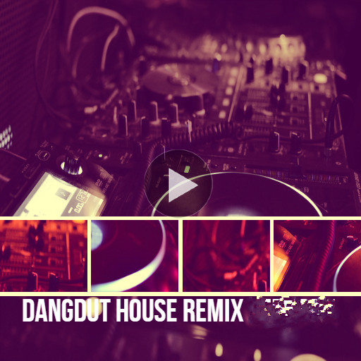 Dangdut House Remix