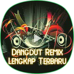 Dangdut Remix Lengkap