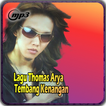 Lagu Thomas Arya Mp3 Lengkap