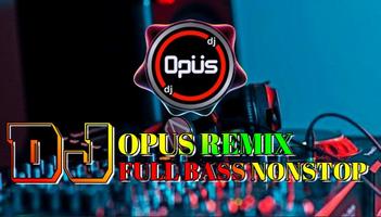 DJ Opus Remix Viral Offline الملصق