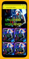 Dj Blue Bird Remix скриншот 3