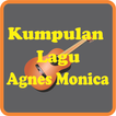 Kumpulan Lagu AgnesMonica LENGKAP FullMp3