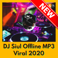 DJ SIUL OFFLINE MP3
