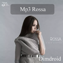 Lagu Rossa lengkap Mp3 aplikacja